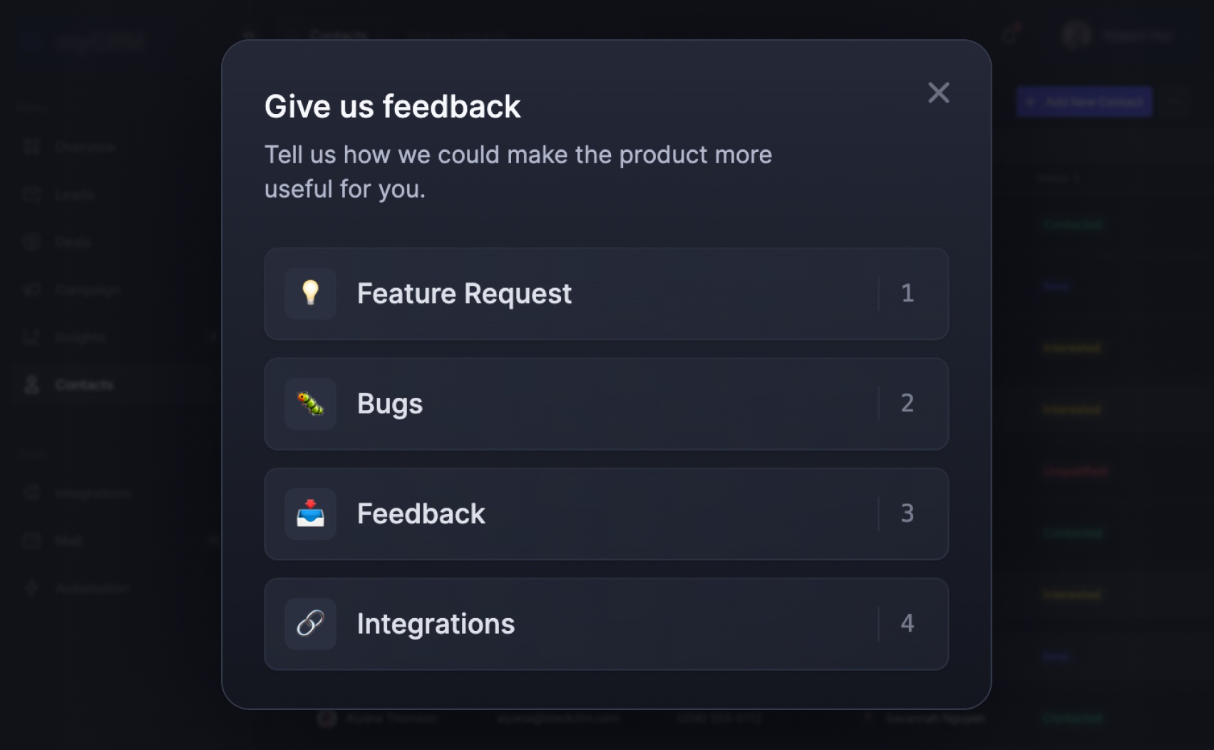 Add in-app popups for frictionless feedback collection.