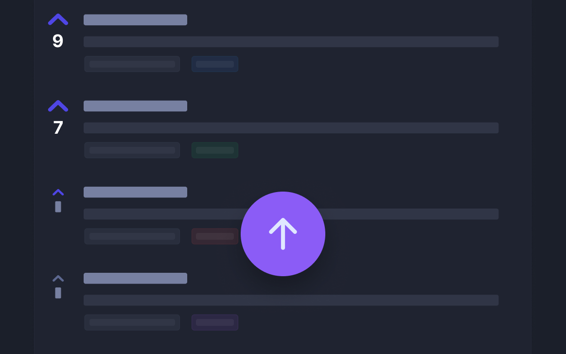 Prioritize what to build next